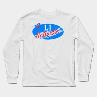 Long Island Activists Logo Long Sleeve T-Shirt